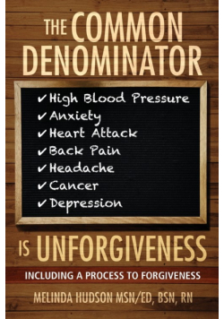 The Common Denominator is Unforgiveness