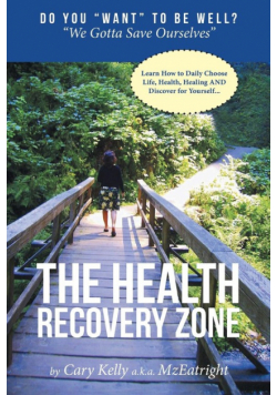 The Health Recovery Zone