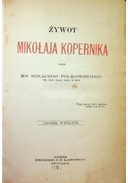 Żywot Mikołaja Kopernika 1873 r