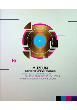 Muzeum polskiej piosenki w Opolu