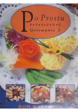 Po prostu pyszne gotowanie 2