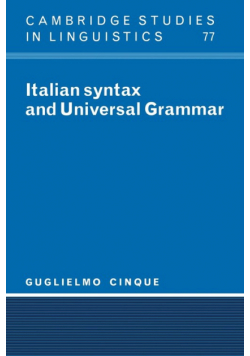Italian Syntax and Universal Grammar