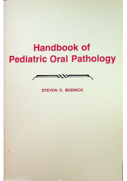 Handbook of pediatric oral pathology