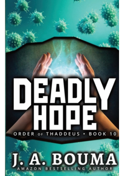 Deadly Hope