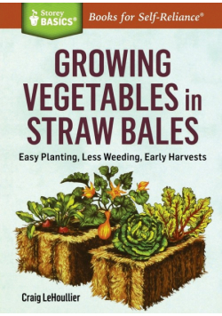 Growing Vegetables in Straw Bales