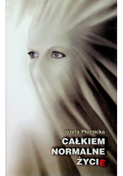 Całkiem normalne życie