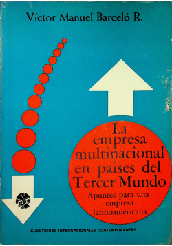 La empresa multinacional en paises del Tercer Mundo