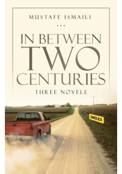 In Between Two Centuries