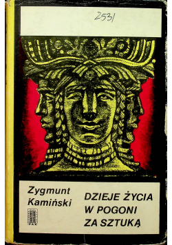 Dzieje życia W pogoni za sztuką