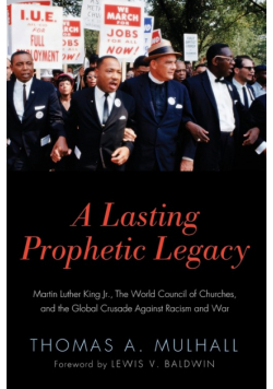 A Lasting Prophetic Legacy