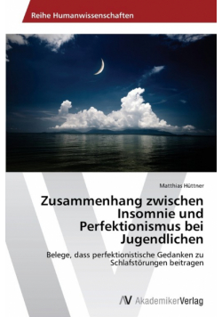 Zusammenhang zwischen Insomnie und Perfektionismus bei Jugendlichen