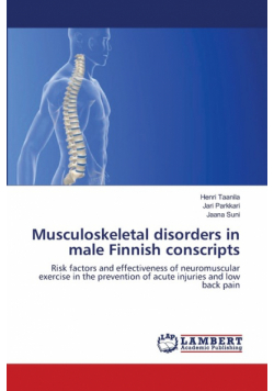 Musculoskeletal disorders in male Finnish conscripts