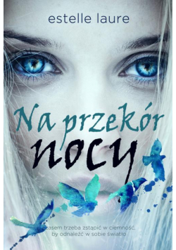 Na przekór nocy