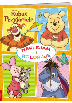 Kubuś i przyjaciele Naklejam i koloruję