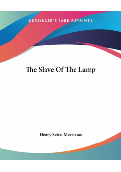 The Slave Of The Lamp