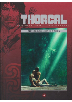 Thorgal Miasto zaginionego boga tom 12