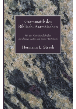 Grammatik des Biblisch-Aramaischen