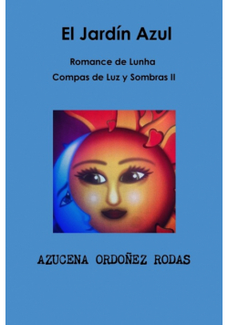Romance de Lunha II El Jardín Azul