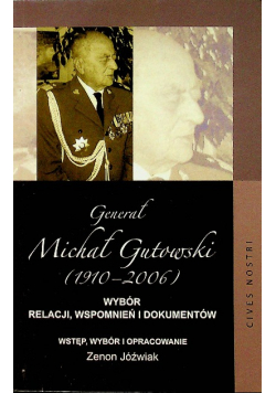 Generał Michał Gutowski 1910 - 2006