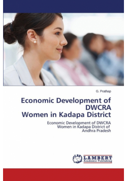 Economic Development of DWCRA  Women in Kadapa District