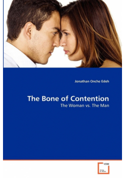 The Bone of Contention