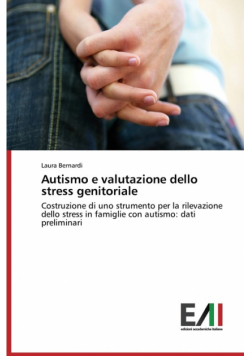 Autismo e valutazione dello stress genitoriale