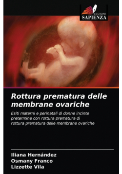 Rottura prematura delle membrane ovariche