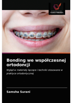 Bonding we współczesnej ortodoncji