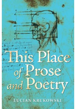 This Place of Prose and Poetry