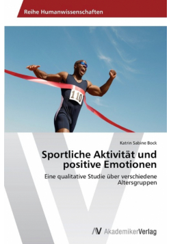 Sportliche Aktivität und positive Emotionen