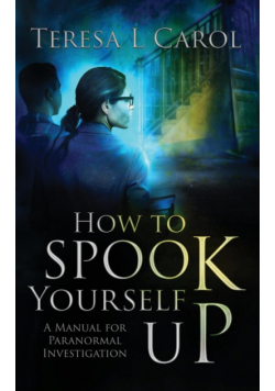 How to Spook Yourself Up
