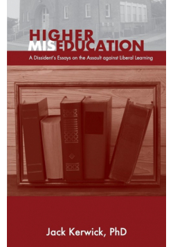 Higher Miseducation