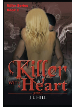 Killer With A Heart