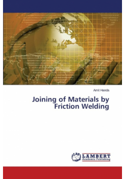Joining of Materials by Friction Welding