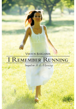 I Remember Running