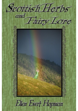 Scottish Herbs and Fairy Lore