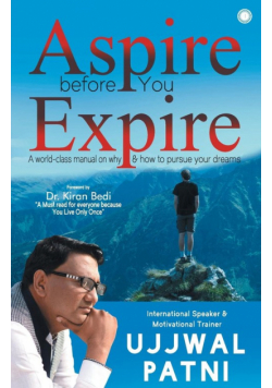 Aspire Before You Expire