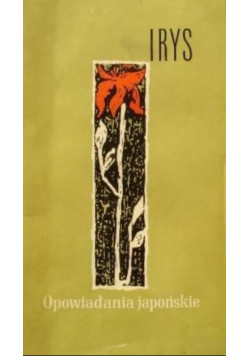 Opowiadanie Japońskie Irys