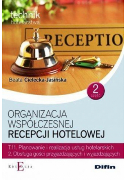 Organizacja współczes. recepcji hotel. T.11.2 cz.2