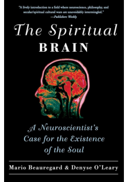 Spiritual Brain, The