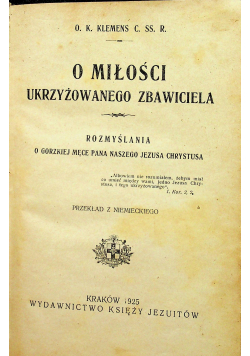 O miłości ukrzyżowanego Zbawiciela 1925 r