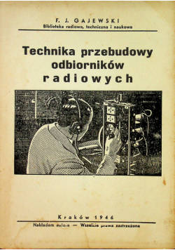 Technika przebudowy odbiorników radiowych 1946 r.