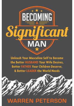 Becoming a Significant Man