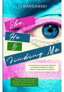 She, He & Finding Me