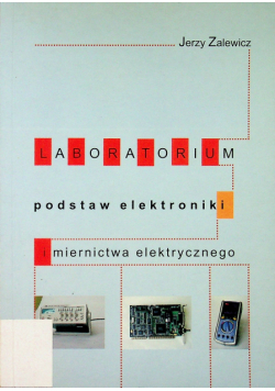 Laboratorium podstaw elektroniki i miernictwa elektrycznego