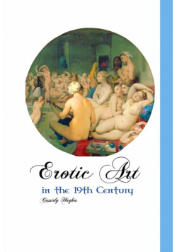 Erotic Art In The 19Th Century
