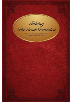 Tithing The Truth Revealed