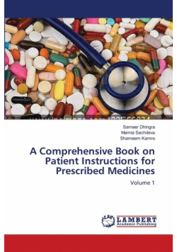 A Comprehensive Book on Patient Instructions for Prescribed Medicines