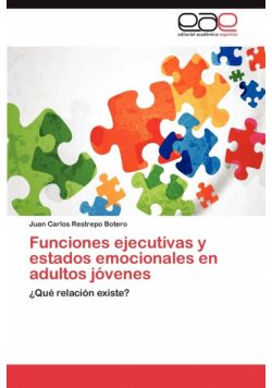 Funciones Ejecutivas y Estados Emocionales En Adultos Jovenes