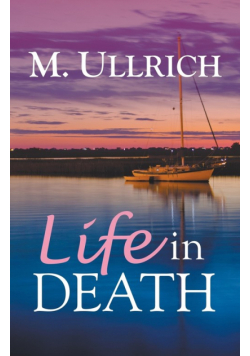 Life in Death